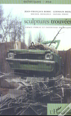 Capa do artigo Sculptures Trouvees ; Espace Public Et Invention Du Regard