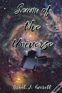 Capa do artigo Scum Of The Universe