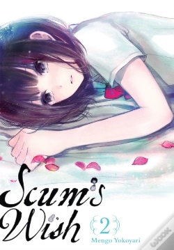 Capa do artigo Scum'S Wish, Vol. 2