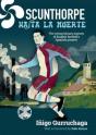 Scunthorpe Hasta La Muerte - Preview