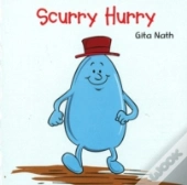 Scurry Hurry