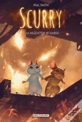 Scurry Tome 3 : La Malédiction Des Ombres