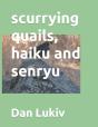 Scurrying Quails, Haiku And Senryu - Preview