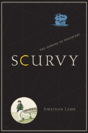 Scurvy - Preview