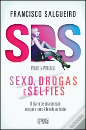 Capa do artigo S.D.S. - Sexo, Drogas e Selfies