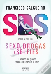 Capa do artigo S.D.S. Sexo, Drogas E Selfies