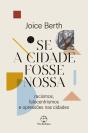 Se A Cidade Fosse Nossa - Preview