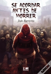 Capa do artigo Se Acordar Antes De Morrer