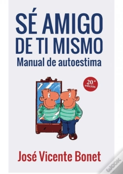 Capa do artigo Sé Amigo De Ti Mismo