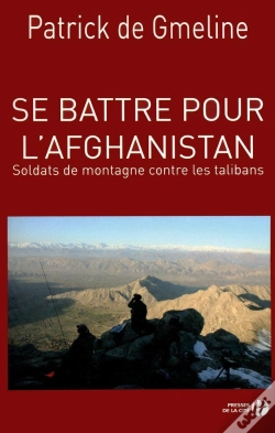 Capa do artigo Se Battre En Afghanistan ; Soldats De Montagne Contre Les Talibans