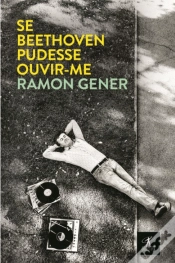 Capa do artigo Se Beethoven Pudesse Ouvir-Me