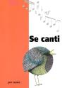 Se Canti - Preview