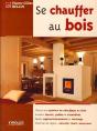 Se Chauffer Au Bois - Preview