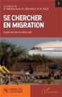 Se Chercher En Migration ; Expériences Burkinabè - Preview