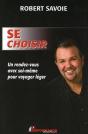 Se Choisir - Un Rendez-Vous Avec Soi-Meme Pour Voyager Leger - Preview