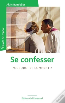 Capa do artigo Se Confesser, Pourquoi Et Comment ?