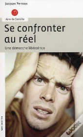 Se Confronter Au Réel ; Une Démarche Libératrice