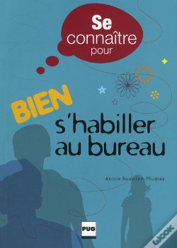 Capa do artigo Se Connaître Pour Bien S'Habiller Au Bureau
