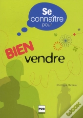 Se Connaître Pour Bien Vendre
