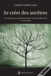Se Créer Des Ancêtres