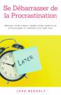 Se Debarrasser De La Procrastination - Preview