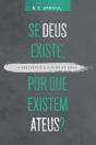 Se Deus Existe, Por Que Existem Ateus? - Preview