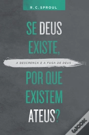 Capa do artigo Se Deus Existe, Por Que Existem Ateus?