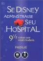 Se Disney Administrasse seu Hospital - Preview