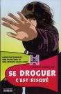 Se Droguer C'Est Risqué - Preview