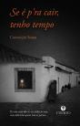 Se é p'ra cair, tenho tempo - Preview