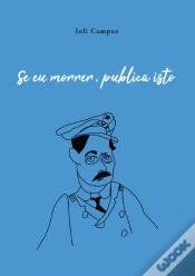 Capa do artigo Se Eu Morrer, Publica Isto