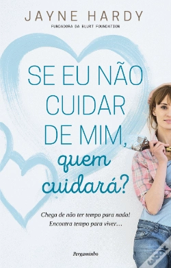 Capa do artigo Se Eu não Cuidar de Mim, Quem Cuidará?