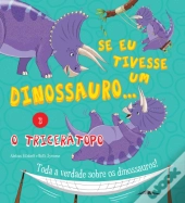 Se Eu Tivesse um Dinossauro 3