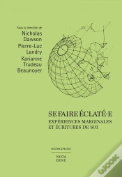 Capa do artigo Se Faire Éclaté-E : Expériences Marginales Et Écritures De Soi