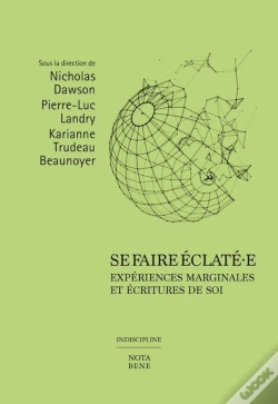 Capa do artigo Se Faire Éclaté-E : Expériences Marginales Et Écritures De Soi