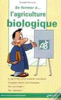 Capa do artigo Se Former A L'Agriculture Biologique
