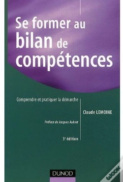 Capa do artigo Se Former Au Bilan De Compétences (3e Édition)