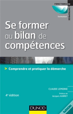 Capa do artigo Se Former Au Bilan De Compétences (4e Édition)