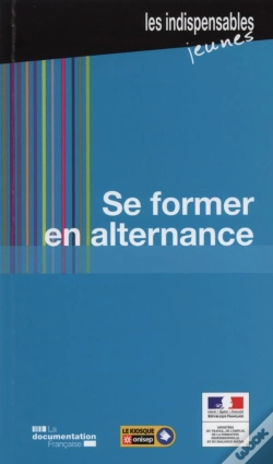 Capa do artigo Se Former En Alternance (4e Édition)