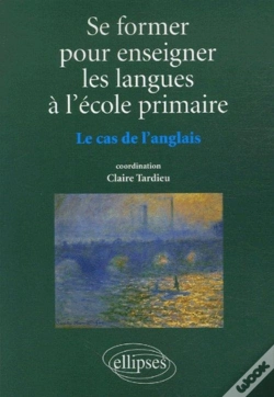 Capa do artigo Se Former Pour Enseigner Les Langues À L'École Primaire, Le Cas De L'Anglais