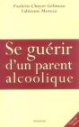 Se Guerir D'Un Parent Alcoolique - Preview