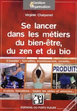 Capa do artigo Se Lancer Dans Les Métiers Du Bien-Être, Du Zen Et Du Bio