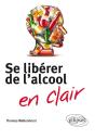 Se Libérer De L'Alcool En Clair - Preview