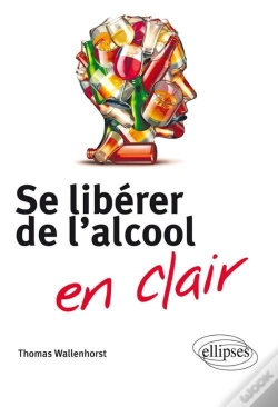 Capa do artigo Se Libérer De L'Alcool En Clair