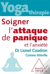 Se Liberer De L'Anxiete Et De La Peur Panique