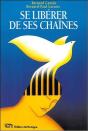 Se Liberer De Ses Chaines - Preview