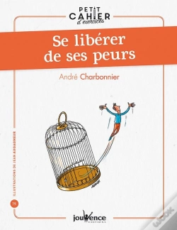 Capa do artigo Se Libérer de Ses Peurs