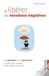 Capa do artigo Se Libérer Des Émotions Négatives