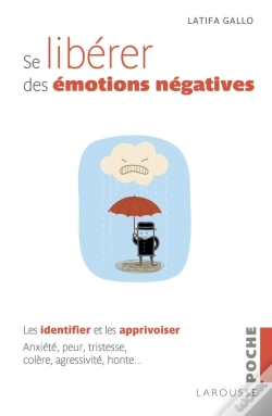 Capa do artigo Se Libérer Des Émotions Négatives