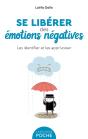 Se Liberer Des Emotions Negatives - Preview